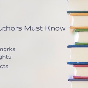 What Authors Must Know About Trademarks Copyrights and Contracts